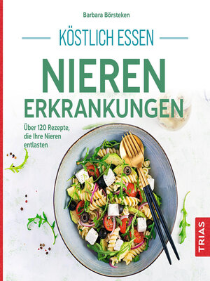 cover image of Köstlich essen Nierenerkrankungen